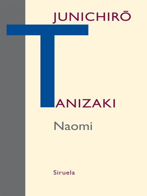 Title details for Naomi by Junichirô Tanizaki - Available